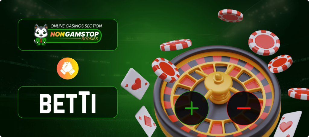 Advantages & Disadvantages  Of Betti Casino Banner