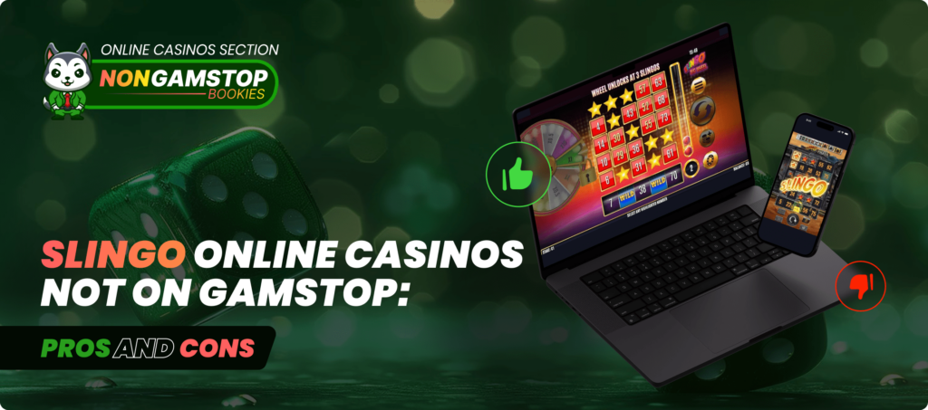 Slingo Online Casinos Not on GamStop: Pros and Cons Banner